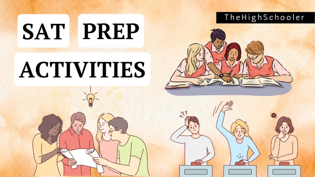 9 Engaging SAT Prep Activities TheHighSchooler