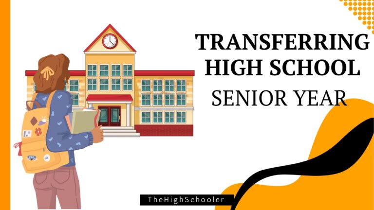 Transferring High Schools In Senior Year: Points To Remember ...