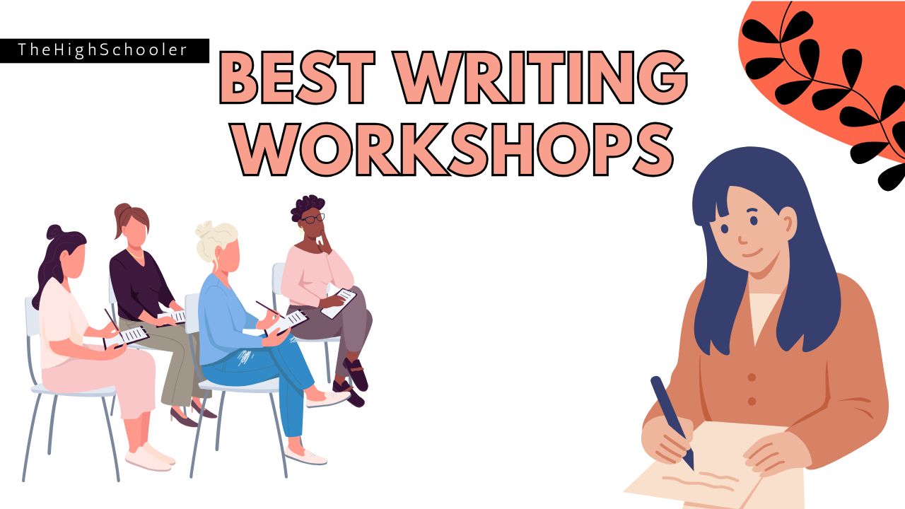 8 Best Writing Workshops for High School Students