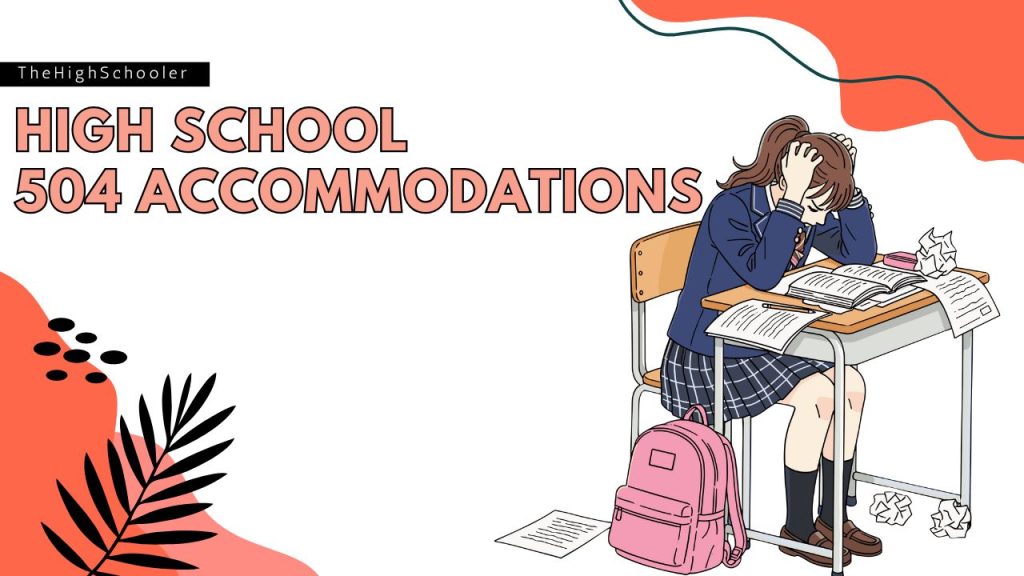 High School 504 Plan Accommodations