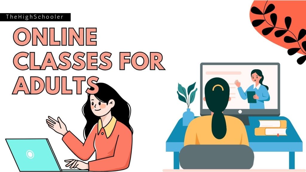 9 Top Rated High School Online Classes for Adults