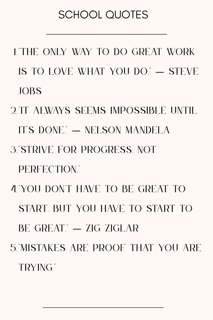 list of inspiring school quotes